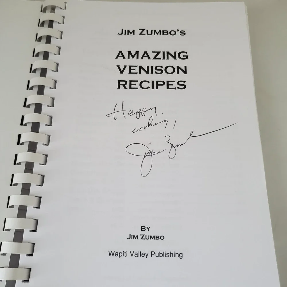Jim Zumbo's Amazing Venison Recipes Signed Cookbook Wild Game Deer Elk Moose